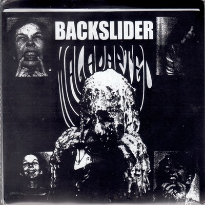 Backslider - maladapated 7"