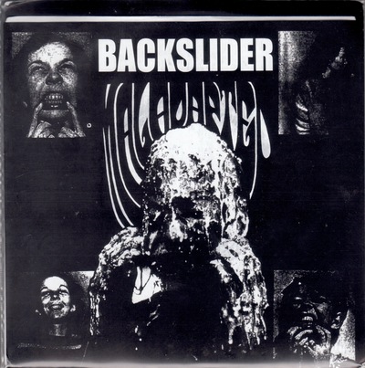 Backslider - Maladapated 7"