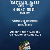Captain Jelly and the Ghost Ship - Thumbnail 1