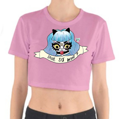 Slut So What Crop Top