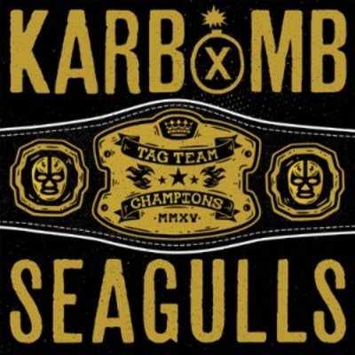 Karbomb/seagulls split 12"