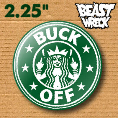 Buck off 2.25" button