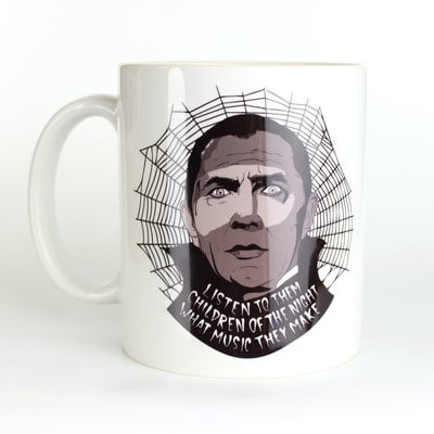 Listen to them, children of the night, what music they make - coffee mug
