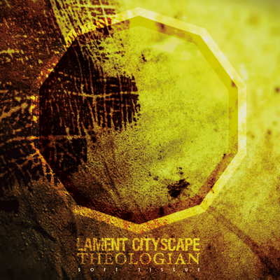 Theologian & lament cityscape soft tissue [cd]