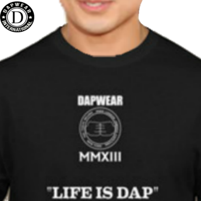 " life is dap " tee