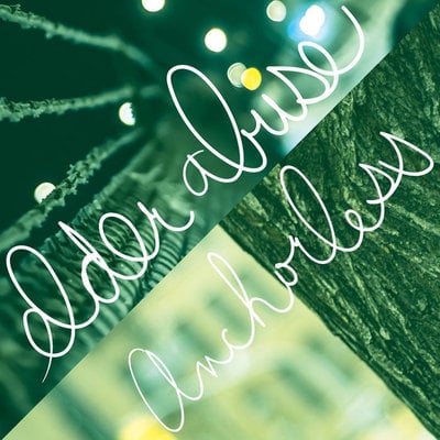 Anchorless / elder abuse split 7"