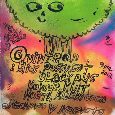 Quintron black pus show painting