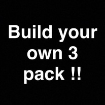 Build your own 3 pack !