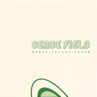 SENSE FIELD - "Beautiful Beautiful" 7in - Green /1500 - Thumbnail 1