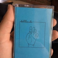 Dollhands "S/T" CS (Slowfires) - Thumbnail 1