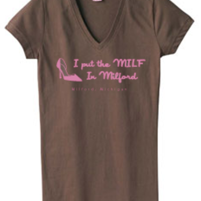 I put the milf in milford v-neck t-shirt (brown) with shoe