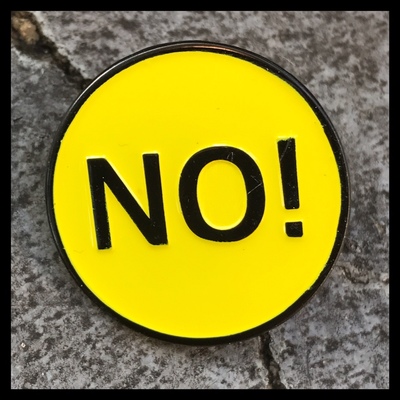 No! enamel pin 099