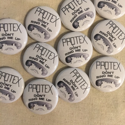 Protex - don't ring me up 1" button - Thumbnail 5