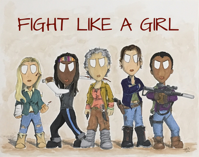 Fight Like A Girl #2: TWD