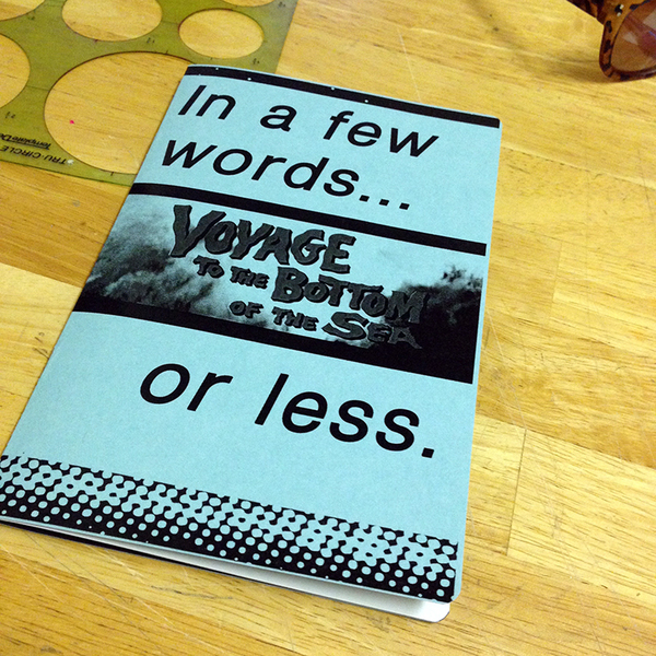 Voyage to the Bottom of the Sea (In a Few Words or Less...)