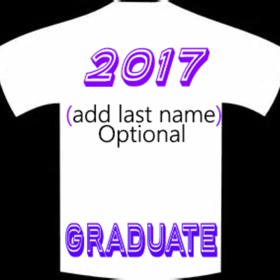2017 graduate t-shirt custom made for your graduation
