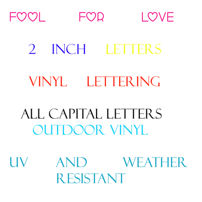 Fool for love font vinyl lettering outdoor 2 inch letters price per letter handmade window name decal - Thumbnail 4