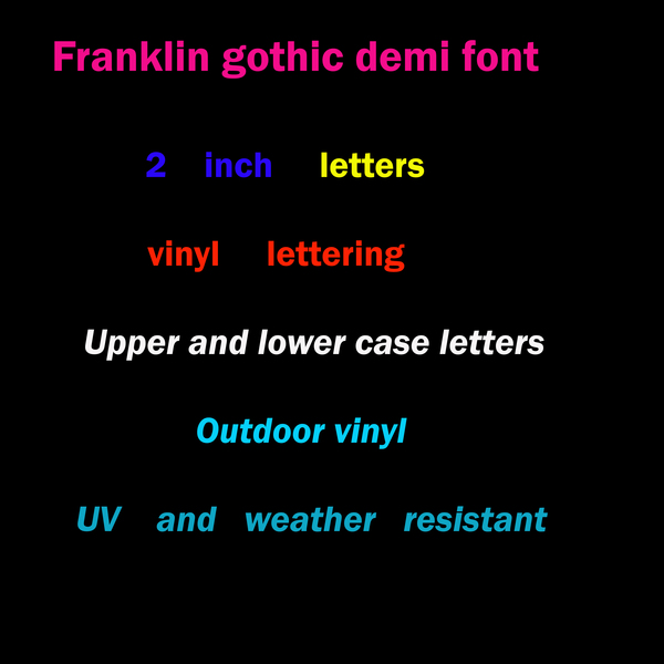 Franklin gothic font vinyl lettering outdoor 2 in letters price per letter handmade decal name decal