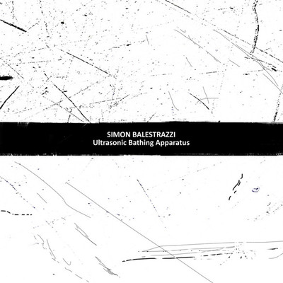 Simon balestrazzi 'ultrasonic bathing apparatus' cd - Thumbnail 5