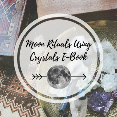 Moon Rituals with Crystals E-Book