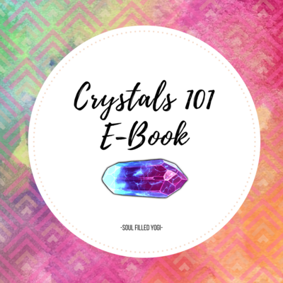 Crystals 101 For Beginners E-Book