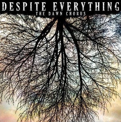 Despite Everything - The Dawn Chorus (CD)