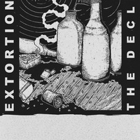 Extortionist - The Decline CD - Thumbnail 2