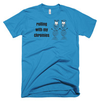 Rollin With My ChromiesShort sleeve men's t-shirt - Thumbnail 5