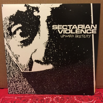 Sectarian violence- upward hostility lp