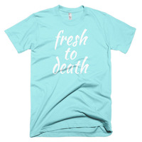 Fresh to Death Short sleeve men's t-shirt - Thumbnail 6