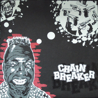 Chainbreaker 7"