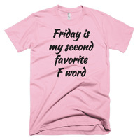 Friday is My Second Favorite F Word Short sleeve men's t-shirt - Thumbnail 6