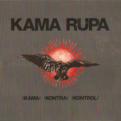 Kama rupa ‎– :kama: :kontra: :kontrol: