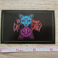 Cats Against Cat Calls Sticker  - Thumbnail 1