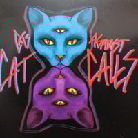 Cats Against Cat Calls Sticker  - Thumbnail 2