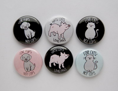 cute pets, not cops - 1" buttons