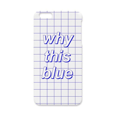 WHY THIS BLUE iPHONE CASE