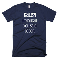 Kale? I thought you said bacon Short sleeve men's t-shirt - Thumbnail 2
