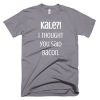 Kale? I thought you said bacon Short sleeve men's t-shirt - Thumbnail 4