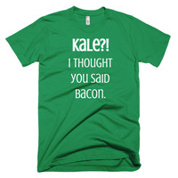 Kale? I thought you said bacon Short sleeve men's t-shirt - Thumbnail 5