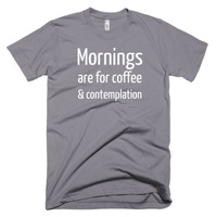 Mornings are for Coffee and Contemplation Short sleeve men's t-shirt - Thumbnail 4