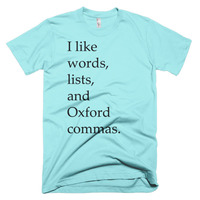 I Like Oxford Commas Short sleeve men's t-shirt - Thumbnail 5