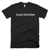 Easily Distracted Short sleeve men's t-shirt - Thumbnail 1