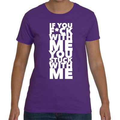 If you f*uck with me (f)