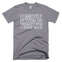 Putting on Weight for a Movie Role Short sleeve men's t-shirt - Thumbnail 4