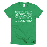 Putting on Weight for a Movie Role Short sleeve women's t-shirt - Thumbnail 5