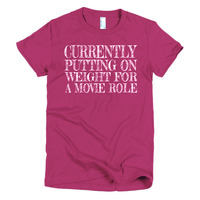 Putting on Weight for a Movie Role Short sleeve women's t-shirt - Thumbnail 7