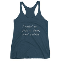 Fueled by Pizza, Beer, and Coffee Women's tank top - Thumbnail 1