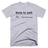 Note to Self:  Be Awesome Short sleeve men's t-shirt - Thumbnail 1