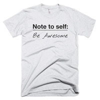 Note to Self:  Be Awesome Short sleeve men's t-shirt - Thumbnail 3